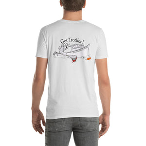 Got Trotline? - Comfortable,  Back Print Design with Front Left Chest Print Bassrack logo Short Sleeve T-shirt (Sizes Small - 3XL & Multiple Colors Available)